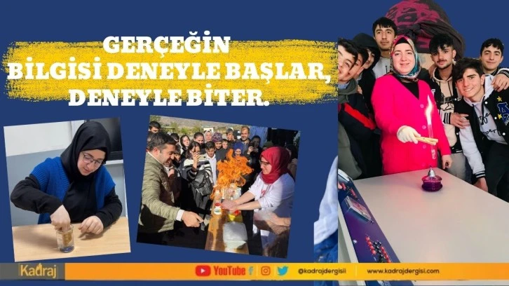 Gerçeğin bilgisi deneyle başlar, deneyle biter.